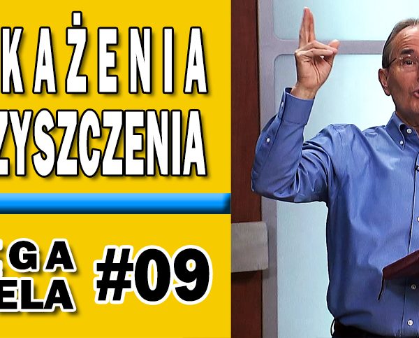 Lekcja 9 – Od skażenia do oczyszczenia