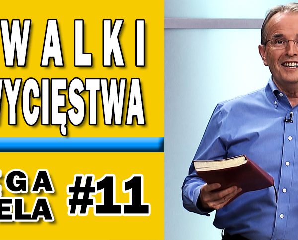 Lekcja 11 – Od walki do zwycięstwa