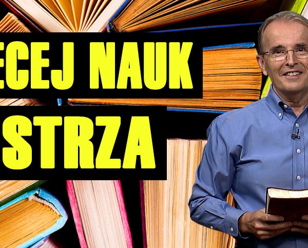 Lekcja 6 – Więcej nauk Największego Nauczyciela | Edukacja