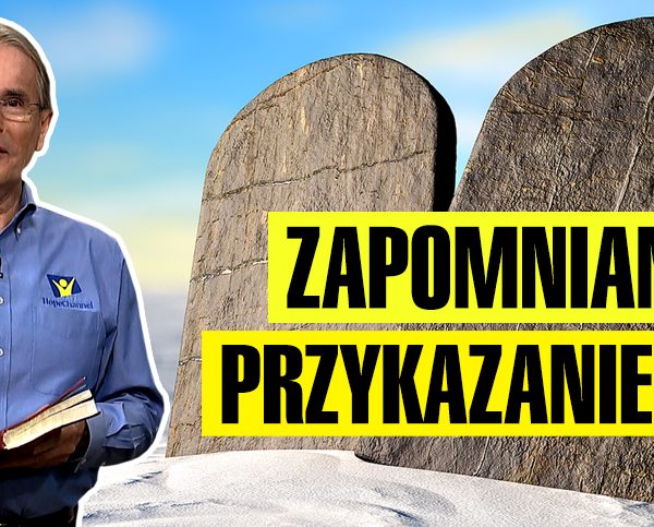 Lekcja 12 – Sobota. Doświadczenie charakteru Boga i życie zgodnie z nim | Edukacja