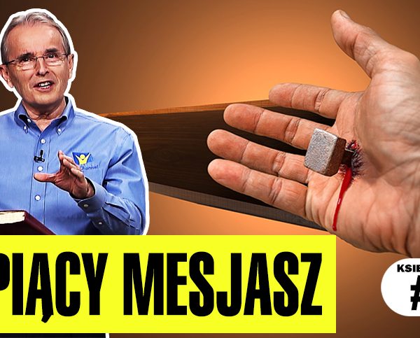 Lekcja 10 – Nieprawdopodobne dokonanie | Księga Izajasza