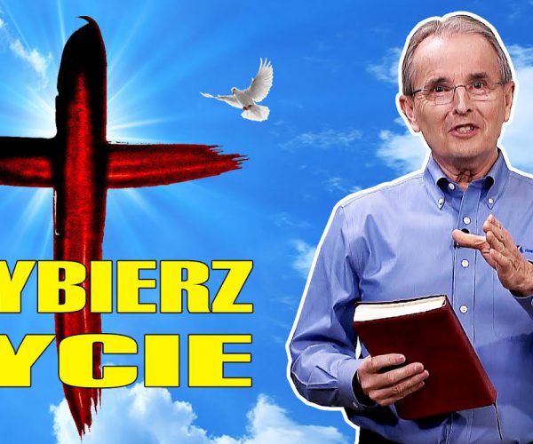 Lekcja 8 – Wybierz Życie