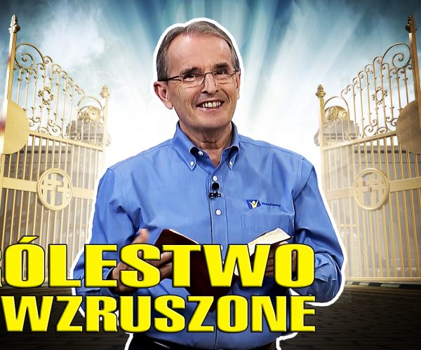 Lekcja 12 – Otrzymujemy królestwo niewzruszone