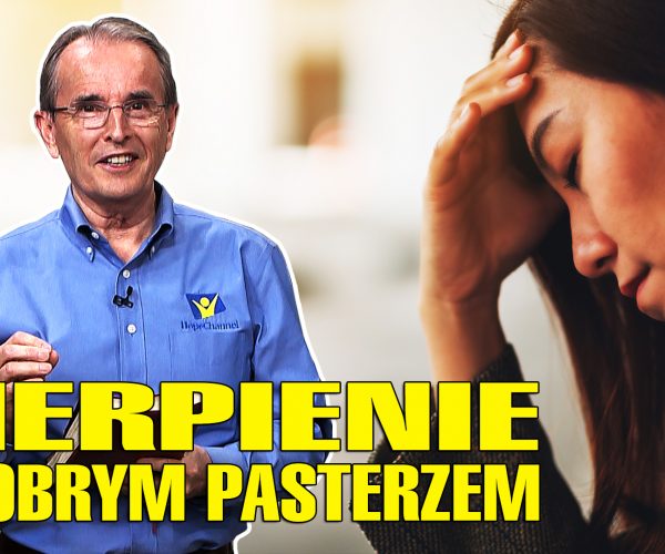 Lekcja 1 – Cierpienie z Dobrym Pasterzem