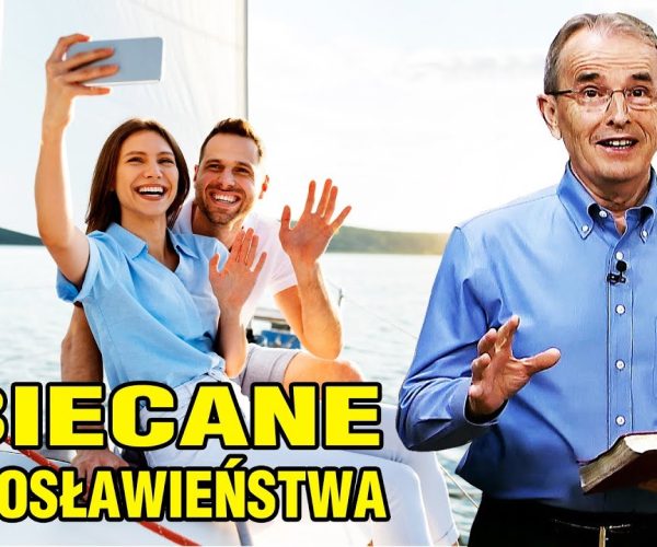 Lekcja 2 – Błogosławieństwa obiecane przez Boga