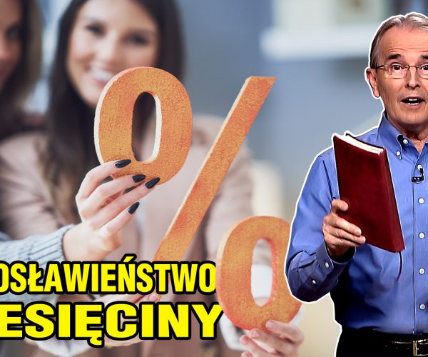 Lekcja 3 – Błogosławieństwo dziesięciny