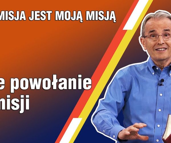 Lekcja 3 – Boże powołanie do misji