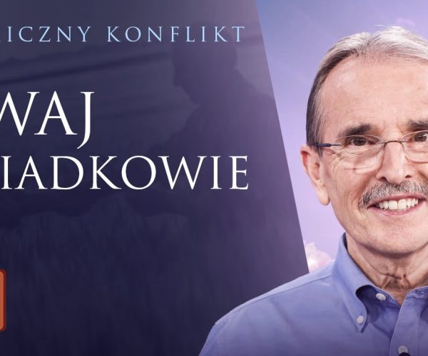 Lekcja 6 – Dwaj świadkowie