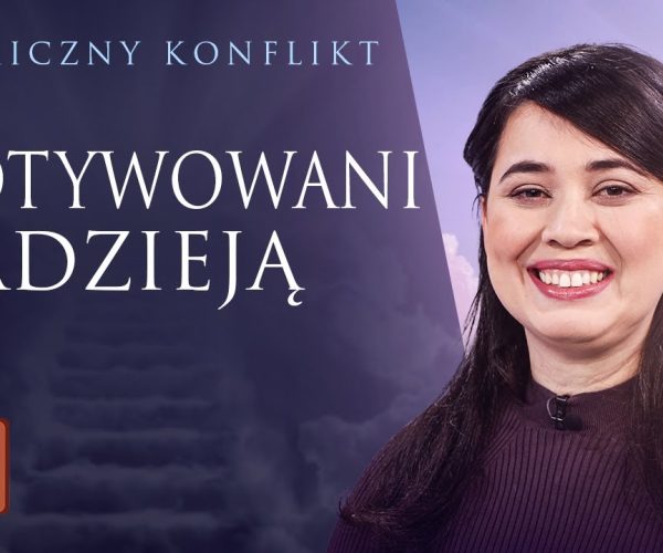 Lekcja 7 – Motywowani nadzieją