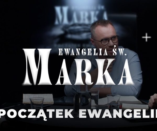 Lekcja 1 – Początek Ewangelii